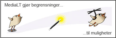 [Bilde: MediaLTs motto og banner: MediaLT gj&oslash;r begrensninger til muligheter]